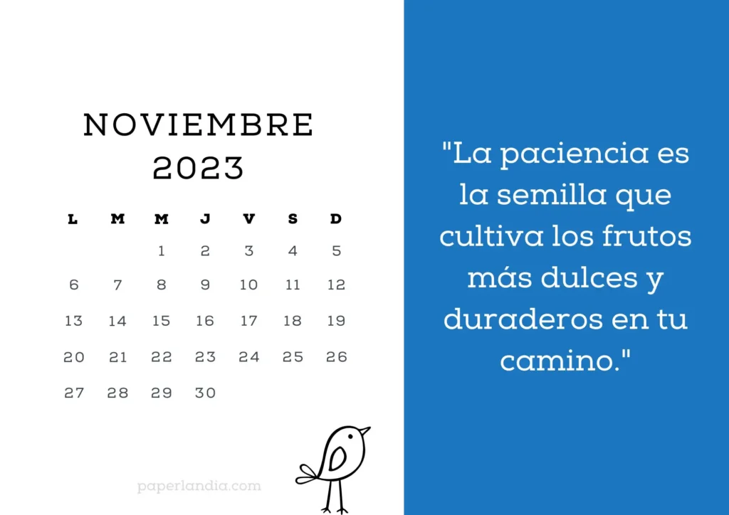 Calendario noviembre 2023 motivacional con pajarito y fondo azul. PDF GRATIS