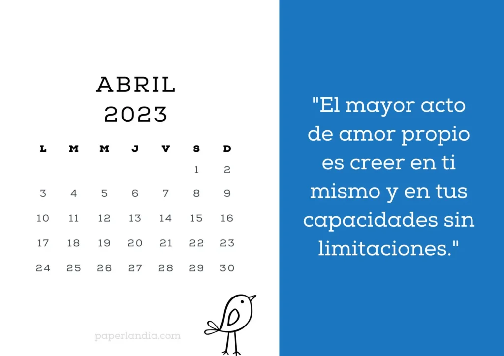 Calendario abril 2023 motivacional con pajarito y fondo azul. PDF GRATIS
