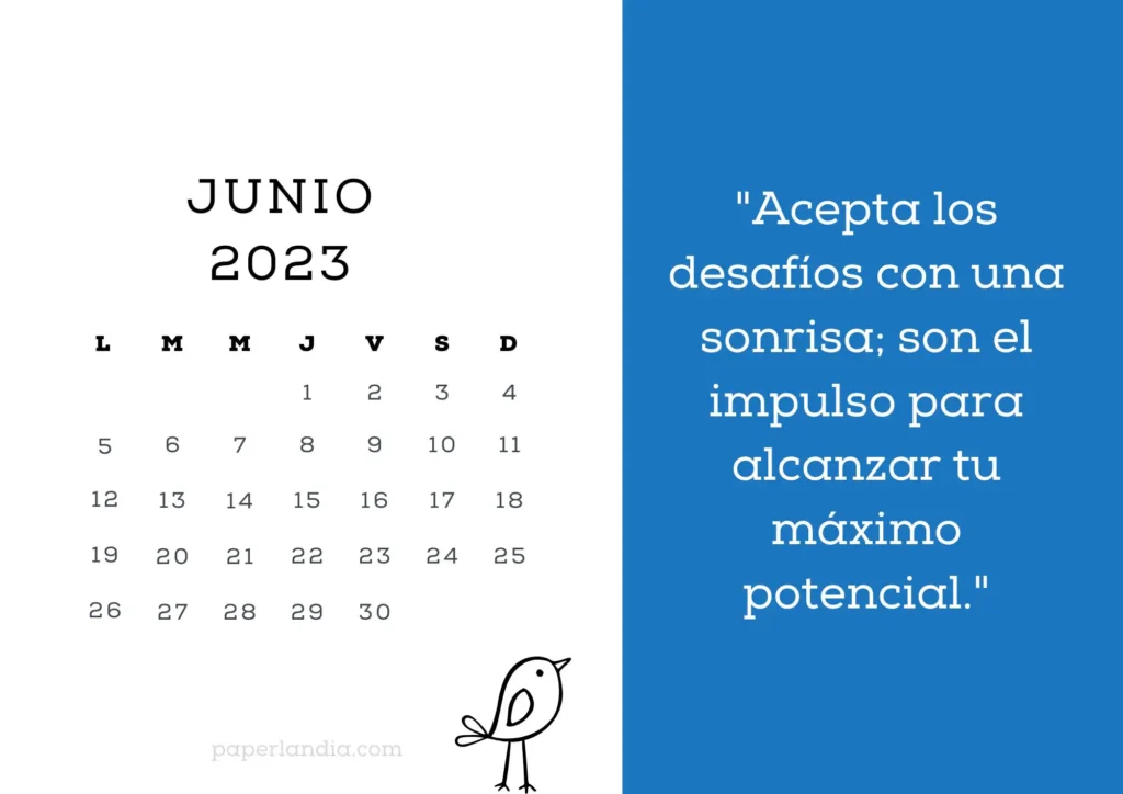 Calendario junio 2023 motivacional con pajarito y fondo azul. PDF GRATIS