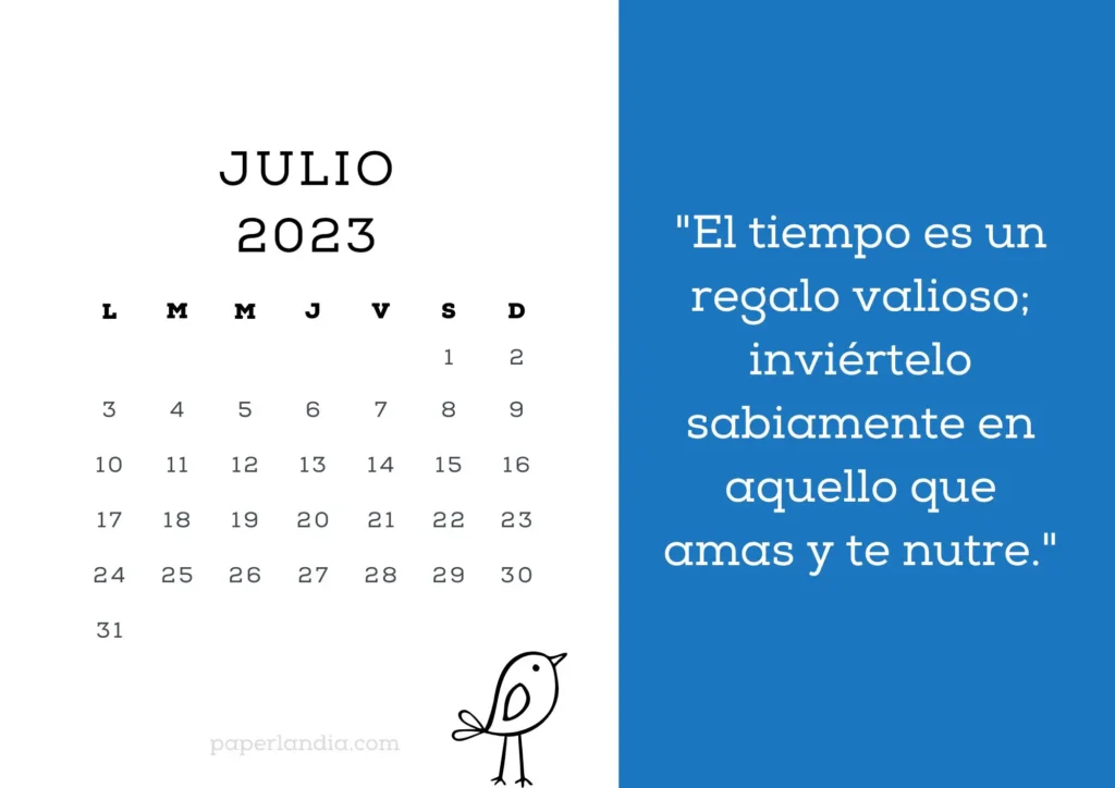 Calendario julio 2023 motivacional con pajarito y fondo azul. PDF GRATIS
