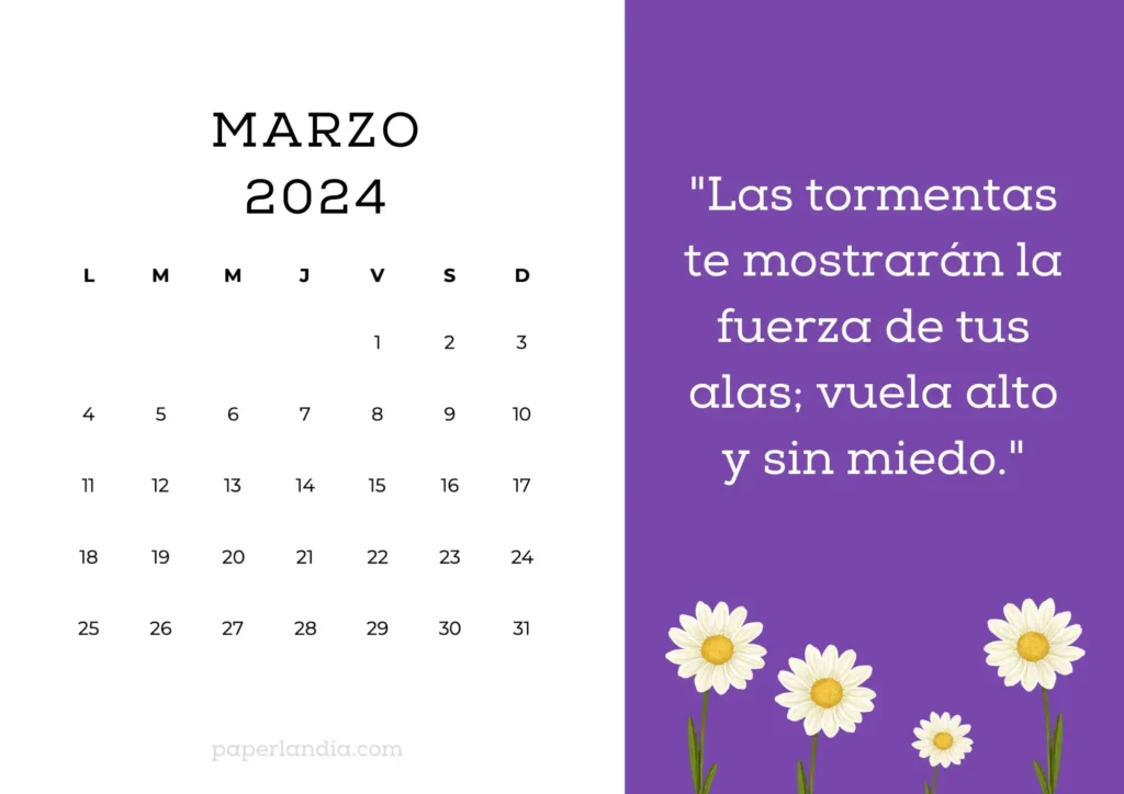 Calendario de Marzo 2024 con frase motivacional fondo violeta y margaritas